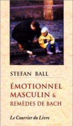 Emotionnel masculin et remèdes de Bach